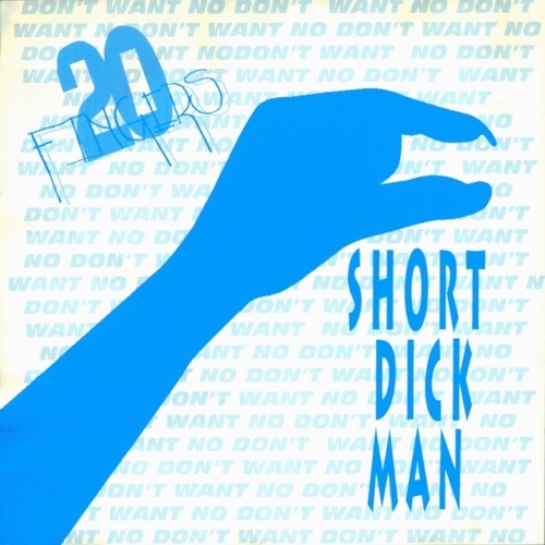 20 FINGERS - Short dick man (1994)