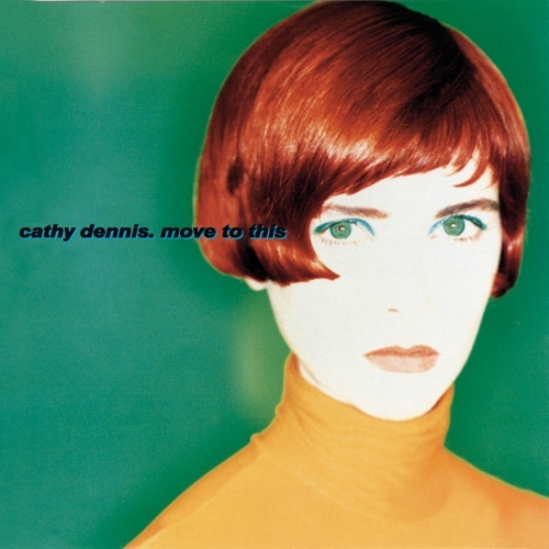 CATHY DENNIS - Touch me (All night long) (1991)