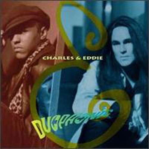 CHARLES & EDDIE - Would I lie to you (1992)