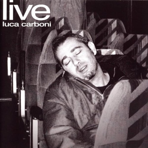 LUCA CARBONI - La mia ragazza (1999)