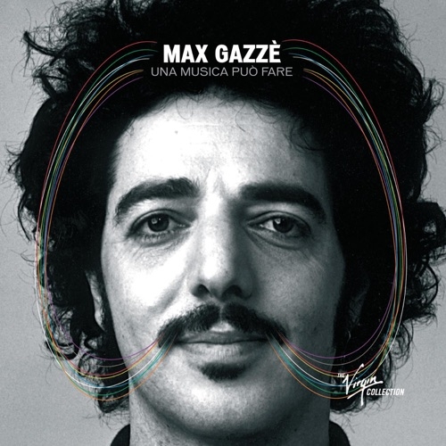 MAX GAZZè - Una musica può fare (1999)