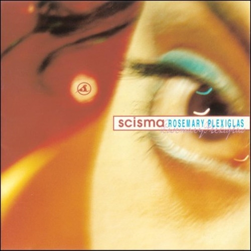 SCISMA - Rosemary plexiglas (1997)