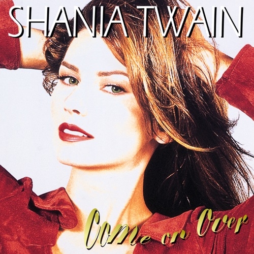 SHANIA TWAIN - Man! I feel like a woman (1999)